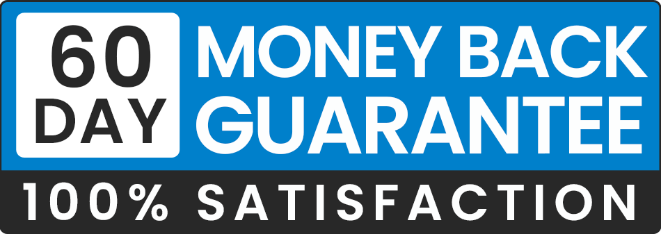 Abundant 60-day 100% satisfaction money-back guarantee seal